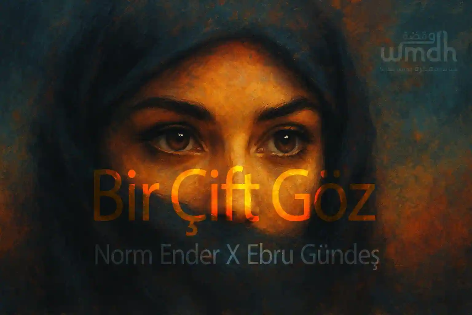 Bir Çift Göz Şarkı Sözleri